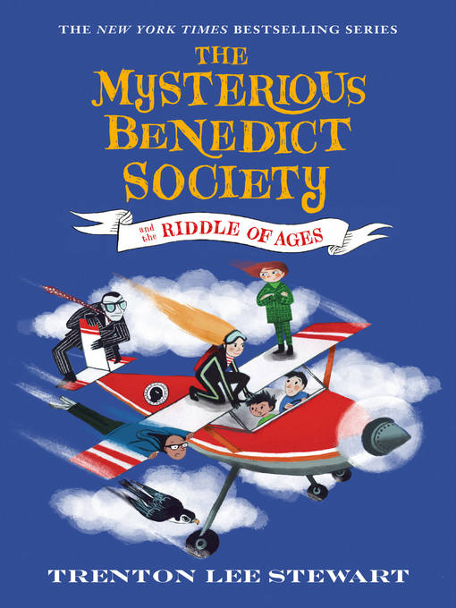 Title details for The Mysterious Benedict Society and the Riddle of Ages by Trenton Lee Stewart - Wait list